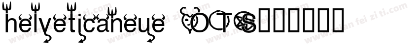 helveticaneue OTS字体转换
